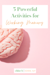brain with words stating activities for working memory