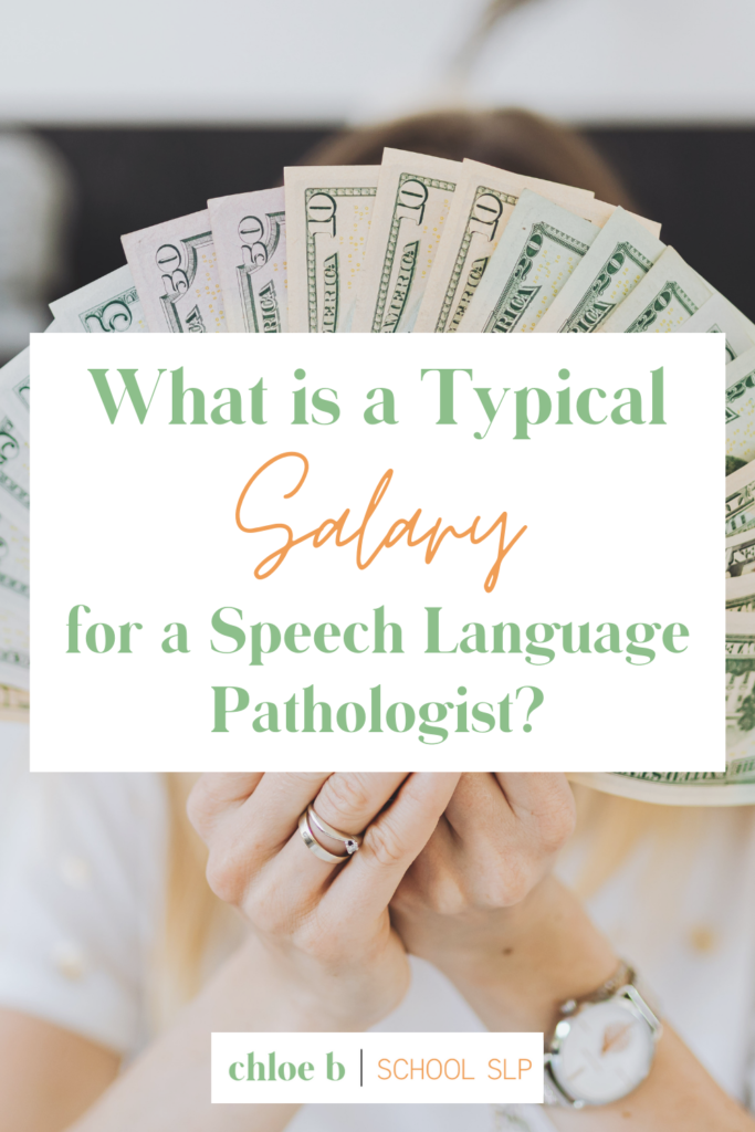Salary of Speech Language Pathologist What
